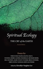Spiritual Ecology: The Cry of the Earth by Llewellyn Vaughan-Lee (English) Paper