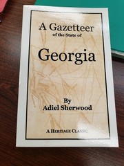 GEORGIA GAZETTEER History Book, 2001 by SHERWOOD, 342 pages USED