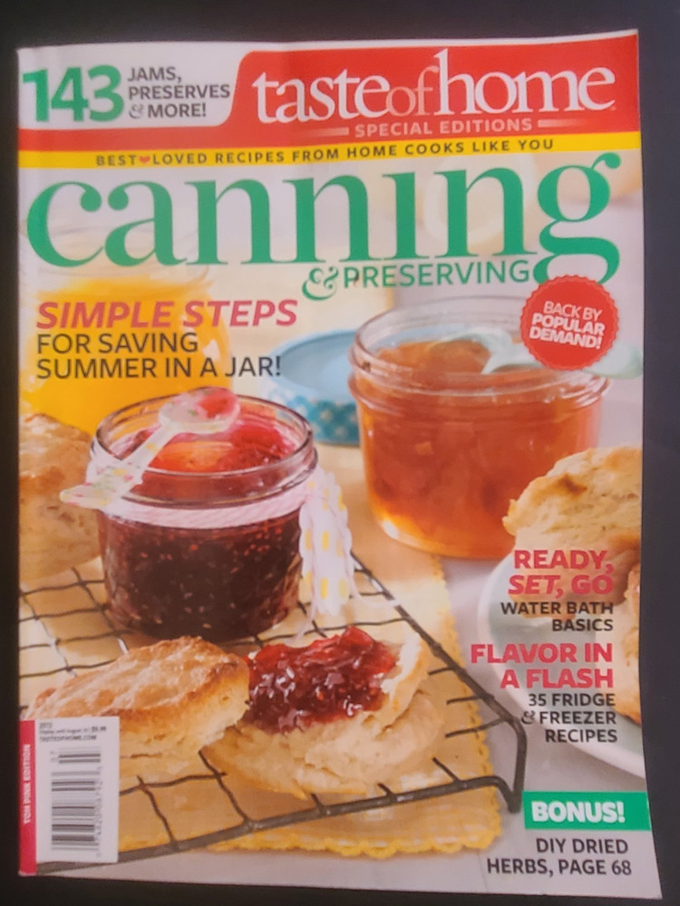 Canning & Preserving Magazine 2013 Taste of Home Special Edition 144 Pages