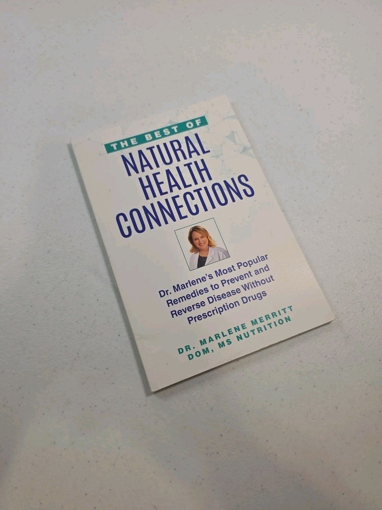 Best of Natural Health Connections by Dr. Marlene Merritt 2022 Remedy Nutrition
