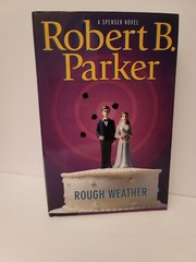Spenser Mystery Ser.: Rough Weather by Robert Parker (2008, Hardcover)