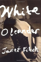 White Oleander by Janet Fitch (1999)