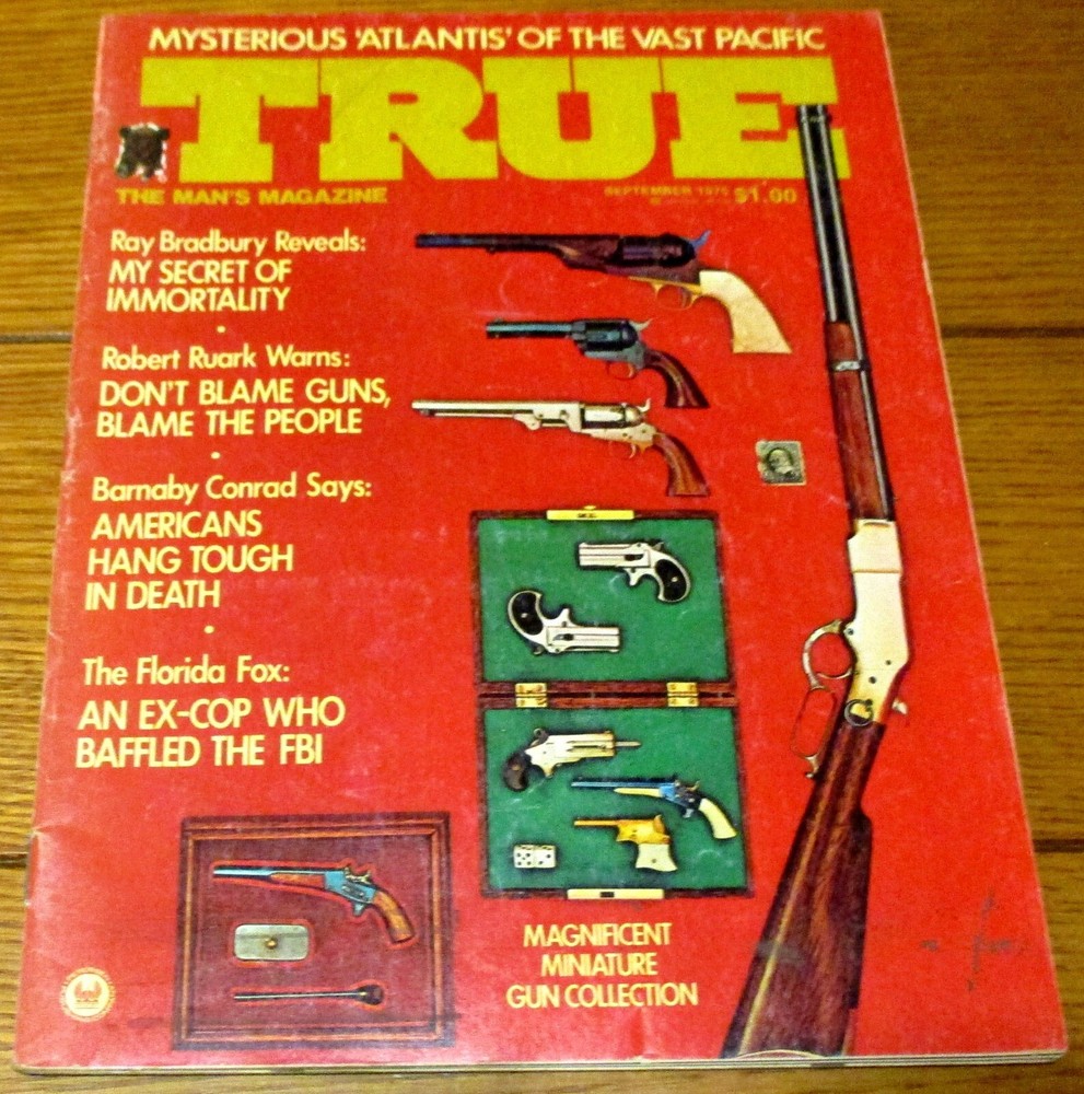 True Magazine September 1975 84 Pages W/Ray Bradbury Article