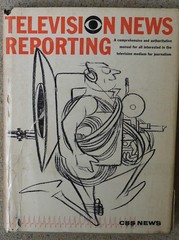 CBS News 1Television News Reporting Hardcover 1958 Rare by CBS News Staff