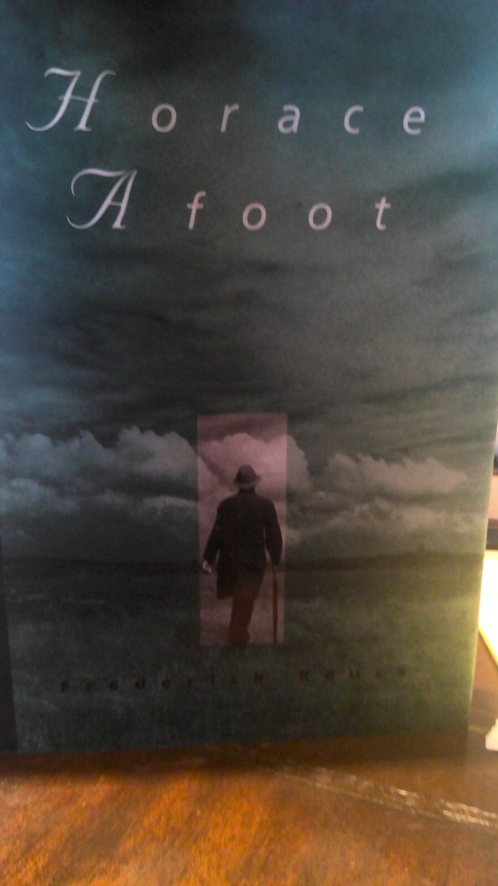 horace afoot by frederick reuss hardcover 1st edition 1st printing