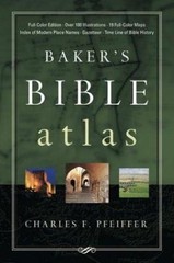 Baker’s Bible Atlas by Charles F. Pfeiffer