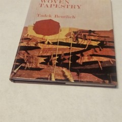 Technique of Woven Tapestry Tadek Beutlich HC Textile Weaving Art