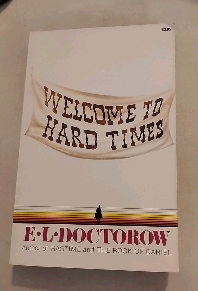 Welcome To Hard Times By E.L. Doctorow 1960 Random House VTG Book Collectible
