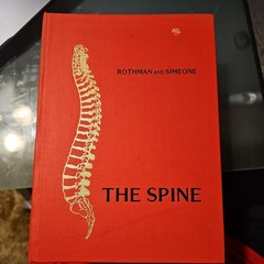 ROTHMAN-SIMEONE: THE SPINE, 2ND EDITION (2 VOL. SET) By Richard H. Rothman