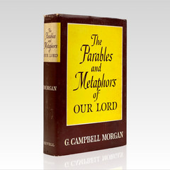 1943 G. CAMPBELL MORGAN. The Parables and Metaphors of Our Lord VINTAGE HC