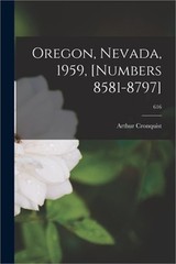 Oregon, Nevada, 1959, [numbers 8581-8797]; 616 (Paperback or Softback)