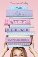 Complete Set Series – Lot of 7 Mother-Daughter Club Heather Vogel Frederick (YA)