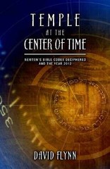 Temple At The Center Of Time: Newton’s – Paperback, by David Flynn – Very Good