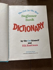 The Cat In The Hat Beginner Book Dictionary Dr. Seuss P.D. Eastman 1964 1st Ed.