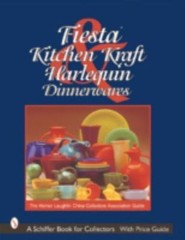 Fiesta, Harlequin & Kitchen Kraft Dinnerwares: The Homer Laughlin China…