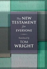 New Testament for Everyone By Tom Wright