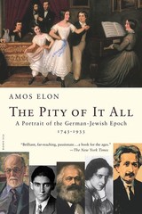 The Pity of It All: A Portrait of the German-Jewish Epoch, 1743-1933 – paper…