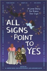 All Signs Point to Yes by Cam Montgomery: New