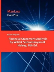 Exam Prep for Financial Statement Analysis by Wild & Sub (Paperback) (UK IMPORT)