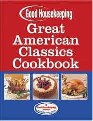 Great American Classics Cookbook; Good Hou- Allen, 9781588162809, hardcover, new