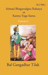 Srimad Bhagavadgita Rahasya Or Karma=Yoga=Sastra V . 2Nd Hb
