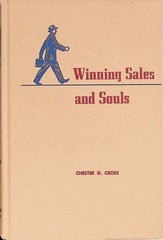 Winning Sales and Souls Chester G. Cross 1952 Business Religion Pacific Press