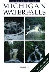 A Guide to 199 Michigan Waterfalls, Revised Edition – Paperback – GOOD