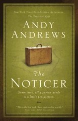 The Noticer: Sometimes, all a person needs is a little perspective – GOOD