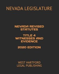 Nevada Revised Statutes Title 4 Witnesses and Evidence 2020 Editi