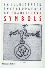 An Illustrated Encyclopaedia of Traditional Symbols – Paperback – GOOD