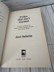 Folks This Ain’t Normal Joel Salatin HC 1st Ed 2011 Farming Homestead