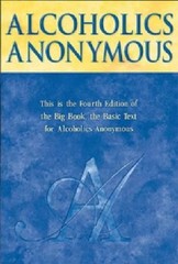 Alcoholics Anonymous World Servic Alcoholics Anonymous (Paperback) (UK IMPORT)