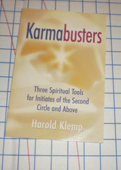 Karmabusters : Three Spiritual Tools for Initiates of the Second Circle