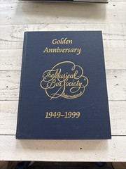 Golden Anniversary Musical Box Society International 1949-1999 HC 1st Ed 1999