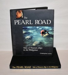 JB1k. THE PEARL ROAD, TALES OF TREASURE SHIPS IN THE PHILIPPINES LG HC PORCELAIN