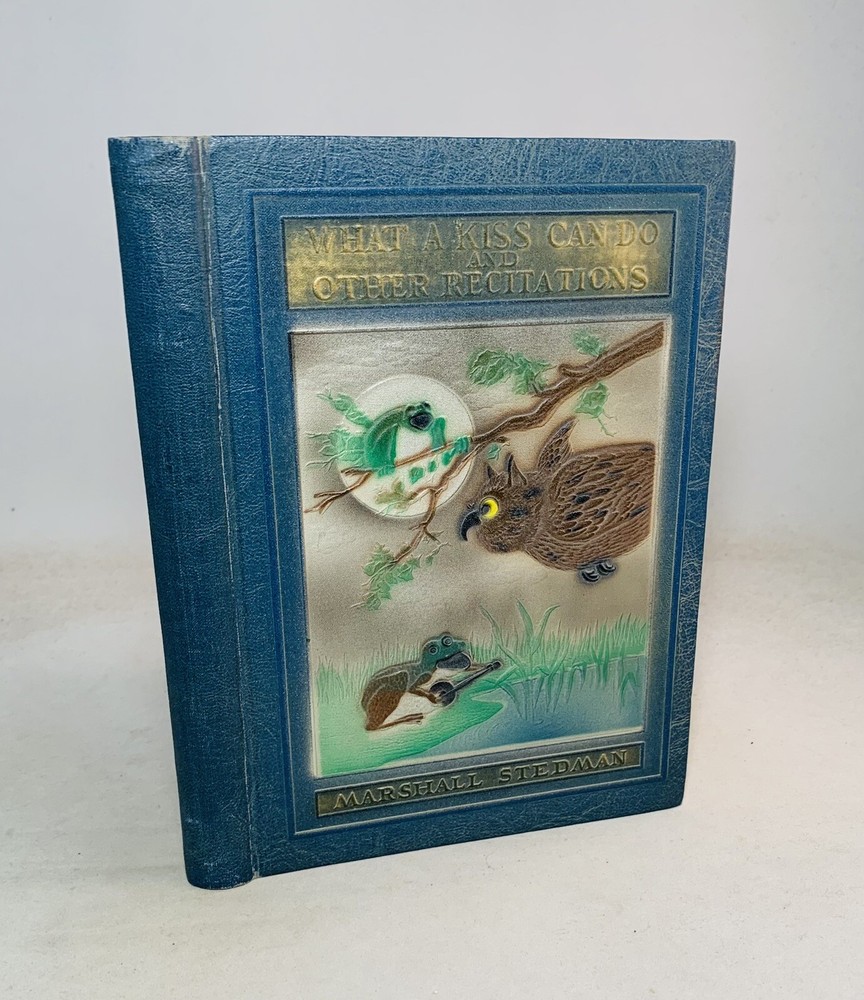 What A Kiss Can Do-Marshall Stedman-SIGNED-INSCRIBED-TRUE First/1st Edition-RARE