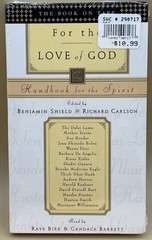 For the Love of God : Handbook for the Spirit by New World Library (1998,…