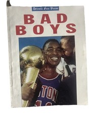 BAD BOYS By Detroit Free Press – Championship Magazine – Detroit Pistons