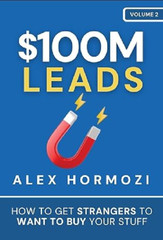 $100M Leads By Alex Hormozi Paperback Free shipping US..
