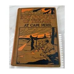 Boy Scouts of the Air At Cape Peril Gordon Stuart 1921 Reilly & Lee Hardcover