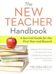 The New Teacher Handbook – Paperback By Melissa Kelly – GOOD