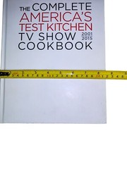 The Complete America’s Test Kitchen TV Show Cookbook 2001-2015 Gently Used GOOD