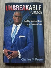 Unbreakable investor: Build The American Dream – Charles V Payne – Paperback