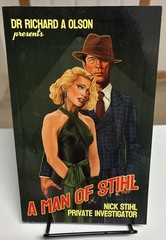 SIGNED A Man of Stihl by Dr. Richard A. Olson (2022 trade PB) Peoria pulp