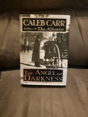 The Angel of Darkness by Caleb Carr Book 1997 First Trade Edition
