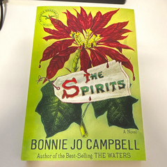 Bonnie Jo Campbell The Spirits, Paperback 2026 W. W. Norton Advance Proof