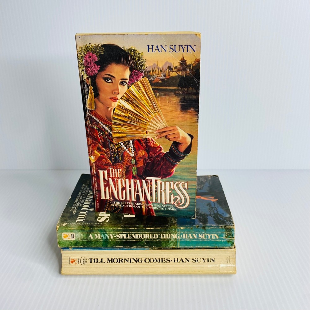 Han Suyin – Lot of 3 – Till Morning Comes/Many-Splendored Thing/Enchantress