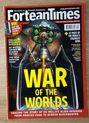 Forteantimes Sept 2005 THE WORLD’S WEIRDEST NEWS STORIES War Of The Worlds