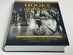 Hooks Lies & Alibis Louisiana’s Authoritative Collection of Game Fish – Book