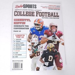 2026 COLLEGE FOOTBALL PREVIEW Special Edition LINDY’S SPORTS GATORS Miami NATION